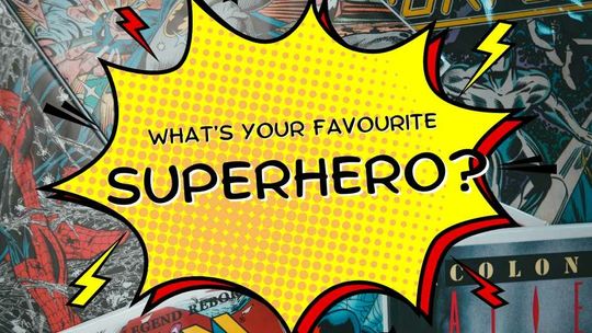 What's your favourite superhero?